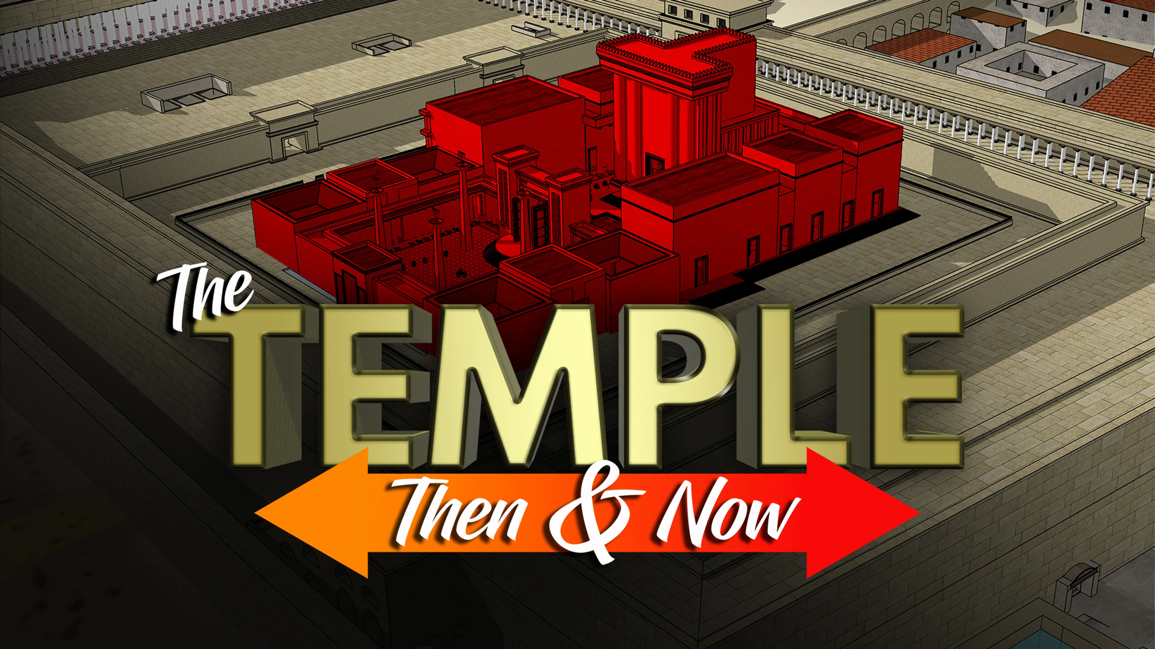 The Temple: Then and Now poster